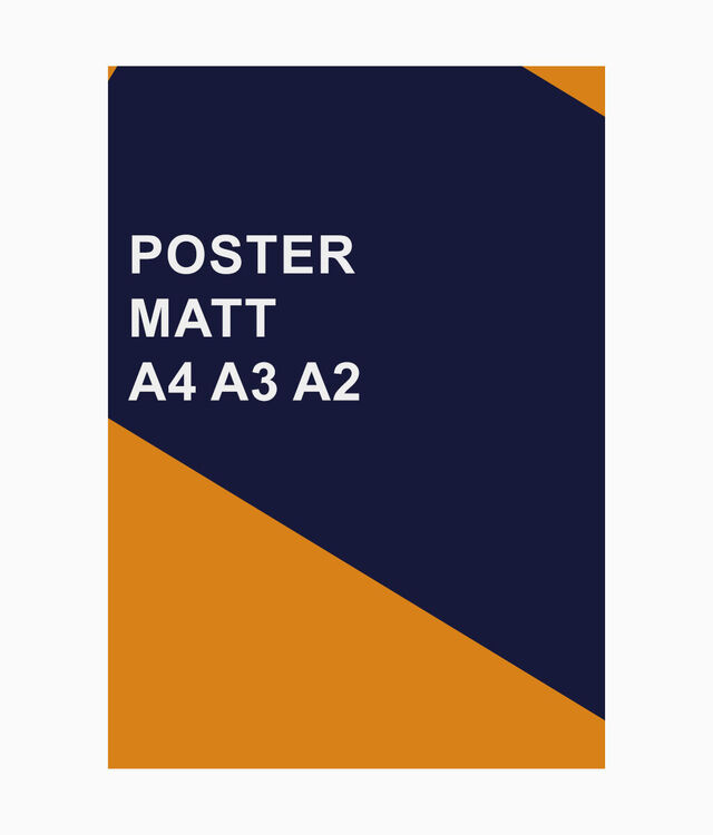 Poster Matt A4, A3, A2